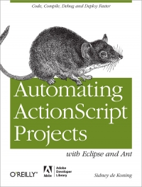 Automating ActionScript Projects with Eclipse and Ant - pdf -  电子书免费下载