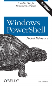 Windows PowerShell Pocket Reference, 2nd Edition - pdf -  电子书免费下载