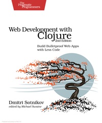 Web Development with Clojure, 2nd Edition - pdf -  电子书免费下载