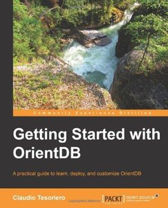 Getting Started with OrientDB - pdf -  电子书免费下载