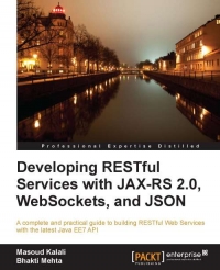 Developing RESTful Services with JAX-RS 2.0, WebSockets, and JSON - pdf -  电子书免费下载