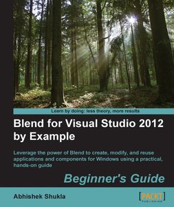 Blend for Visual Studio 2012 By Example Beginner's Guide - pdf -  电子书免费下载