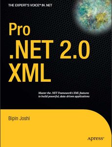 Pro .NET 2.0 XML (Expert's Voice in .NET) - pdf -  电子书免费下载