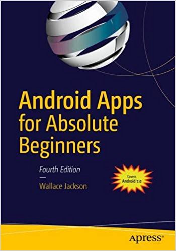 Android Apps for Absolute Beginners, 4th Edition - pdf -  电子书免费下载