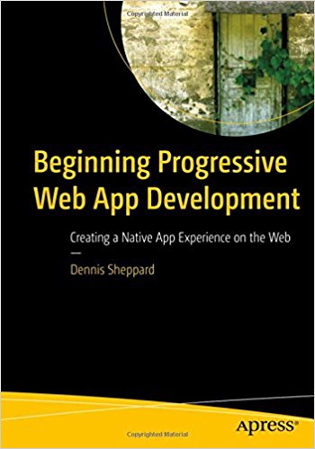 Beginning Progressive Web App Development - pdf -  电子书免费下载
