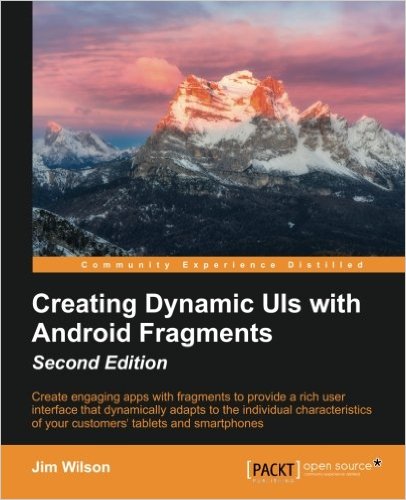 Creating Dynamic UI with Android Fragments, Second Edition - pdf -  电子书免费下载
