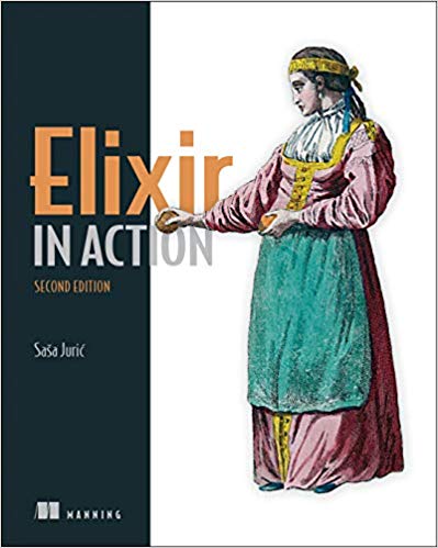 Elixir in Action, 2nd Edition - pdf -  电子书免费下载