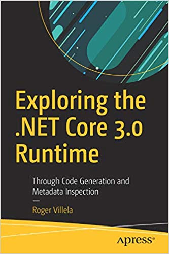 Exploring the .NET Core 3.0 Runtime - pdf -  电子书免费下载
