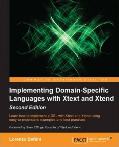 Implementing Domain Specific Languages with Xtext and Xtend, 2nd Edition - pdf -  电子书免费下载