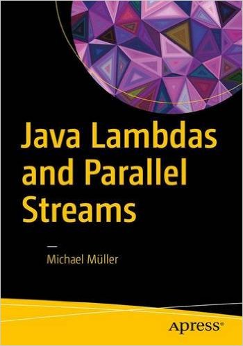 Java Lambdas and Parallel Streams - pdf -  电子书免费下载
