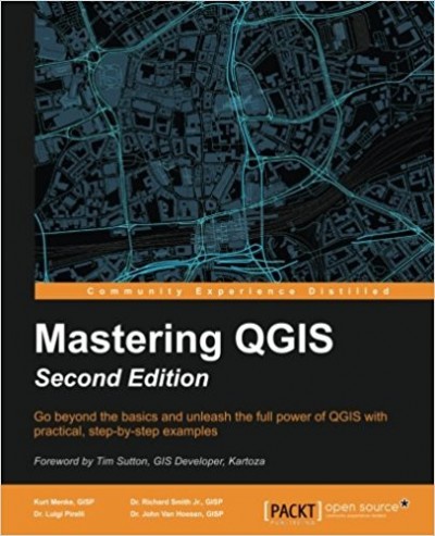 Mastering QGIS, Second Edition - pdf -  电子书免费下载