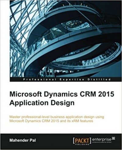 Microsoft Dynamics CRM 2015 Application Design - pdf -  电子书免费下载