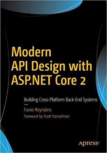 Modern API Design with ASP.NET Core 2 - pdf -  电子书免费下载