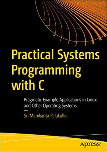 Practical System Programming with C - pdf -  电子书免费下载