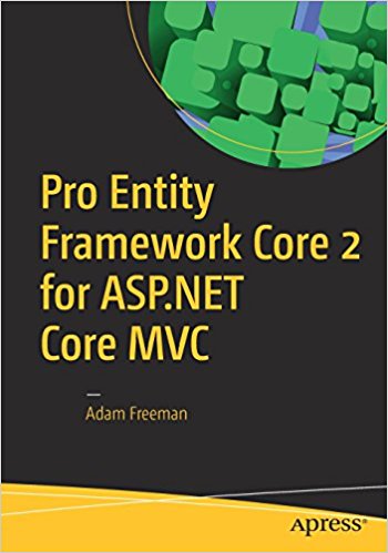 Pro Entity Framework Core 2 for ASP.NET Core MVC - pdf -  电子书免费下载