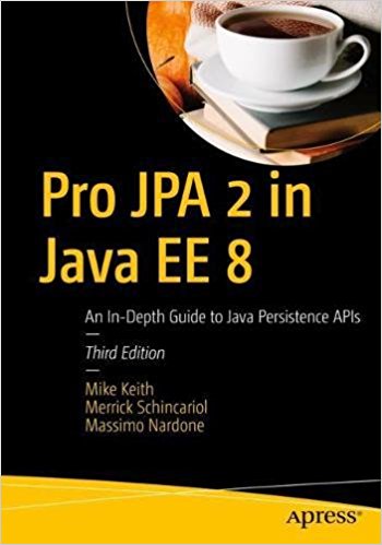 Pro JPA 2 in Java EE 8, 3rd Edition - pdf -  电子书免费下载