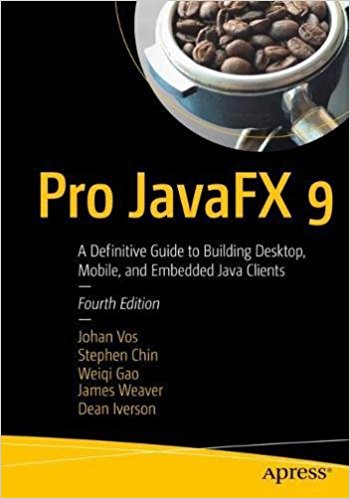 Pro JavaFX 9, 4th Edition - pdf -  电子书免费下载