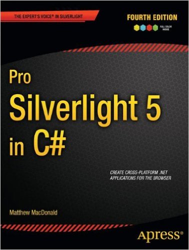 Pro Silverlight 5 in C#, 4th Edition - pdf -  电子书免费下载