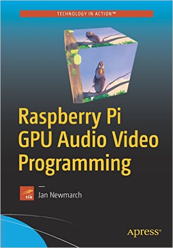Raspberry Pi GPU Audio Video Programming - pdf -  电子书免费下载